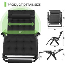 Load image into Gallery viewer, GVDV Oversized Zero Gravity Chair, 33In XXL Lounge Chair 500lbs Capcity with Removable Thick Cushion, Lawn Patio Reclining Chair Upgraded Alloy Lock and Cup Holder, for Indoor Outdoor, Black
